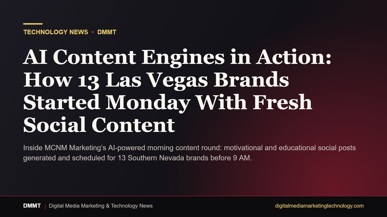 Editorial graphic: AI Content Engines in Action: How 13 Las Vegas Brands Started Monday With Fresh Social Content