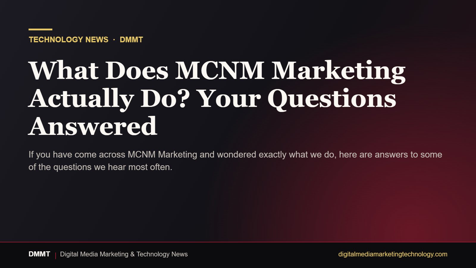 Editorial graphic: What Does MCNM Marketing Actually Do? Your Questions Answered