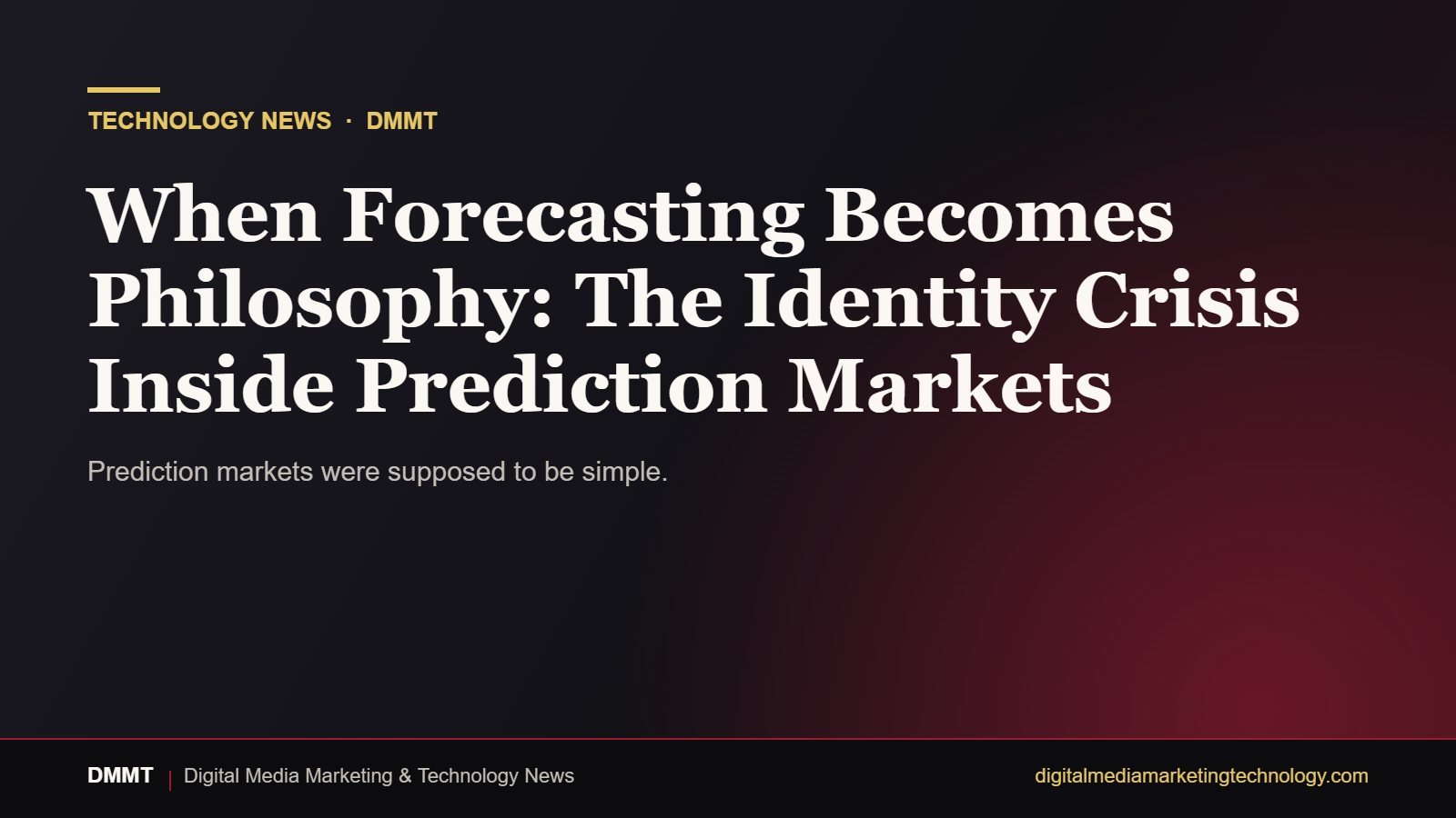 Editorial graphic: When Forecasting Becomes Philosophy: The Identity Crisis Inside Prediction Markets